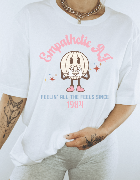 Empathetic AF Tee - White